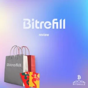 Image of a stylish, gradient-colored background with the text "Bitrefill review" at the center. Below, there are shopping bags and gift cards with bright designs. A "Bitshills" logo featuring a Bitcoin symbol and the text "Bitshills" is at the bottom right corner.