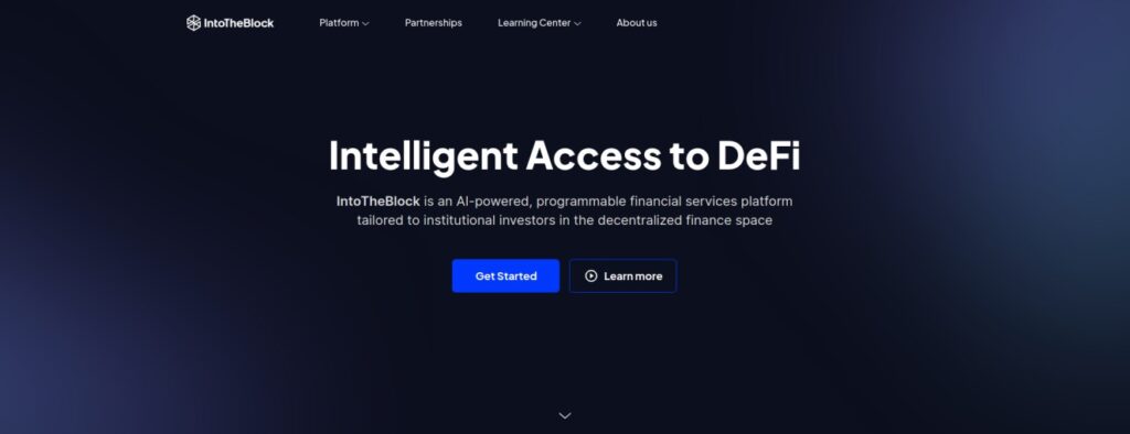 Screenshot of the IntoTheBlock homepage with a dark gradient background. The text reads "Intelligent Access to DeFi" and describes the platform as an AI-powered financial services platform for institutional investors. There are "Get Started" and "Learn More" buttons below the text.